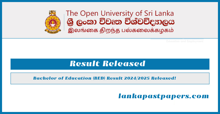 Open University of Sri Lanka (OUSL) – Bachelor of Education (B.Ed) (Hons) in Primary Education Entrance Exam Result 2025 – Released!