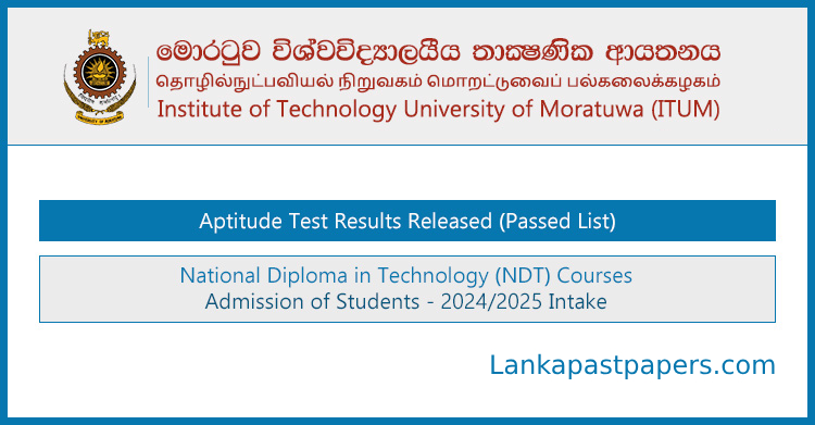 NDT 2024/2025 Aptitude Test Results | Institute of Technology, University of Moratuwa