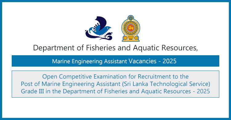 Marine Engineering Assistant Vacancies 2025 – DFAR Sri Lanka Government Job | Apply Online