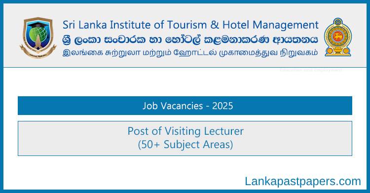 Sri Lanka Tourism Institute (SLITHM) Visiting Lecturer Opportunities 2025 – All Centers