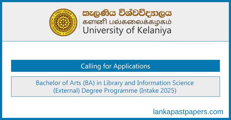University of Kelaniya Announces BA in Library &amp; Information Science (External) Intake 2025