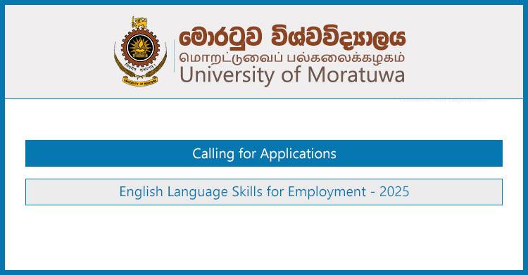 English Language Skills for Employment 2025 – University of Moratuwa August Intake (Apply Now)