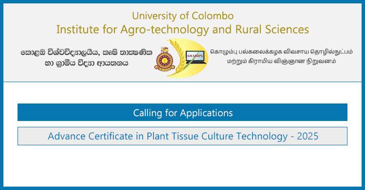 Advance Certificate in Plant Tissue Culture 2025 – University of Colombo (UCIARS)