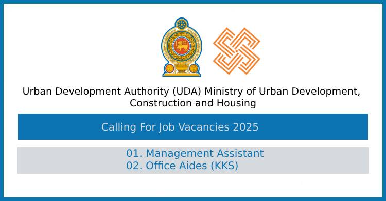 Urban Development Authority (UDA) Job Vacancies 2025 – Management Assistant and Office Aide (KKS) Posts