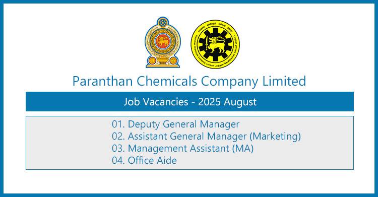 Paranthan Chemicals Company Job Vacancies 2025 – August
