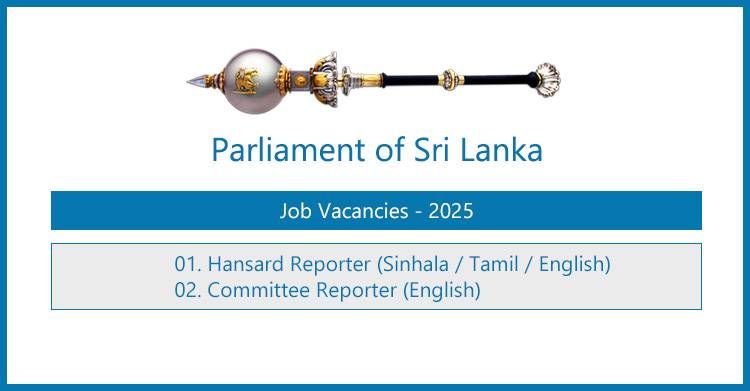 Parliament Vacancies 2025 – Posts of Hansard and Committee Reporter