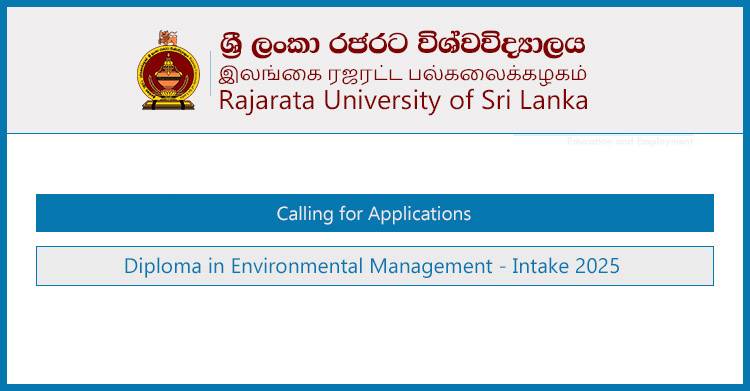 Rajarata University (RUSL) Diploma in Environmental Management 2025/2026 – Apply Now