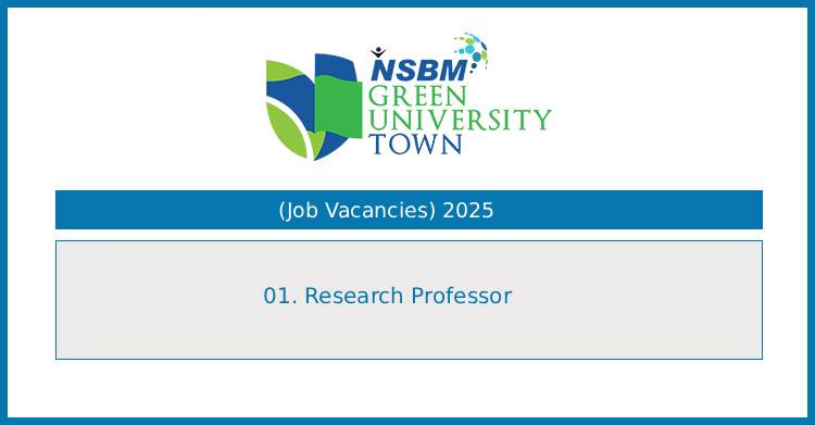 NSBM Green University – Research Professor Vacancy 2025