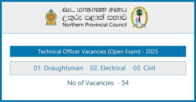 Northern Province Technical Officer Vacancies 2025 – Open Competitive Examination (54 Vacancies)