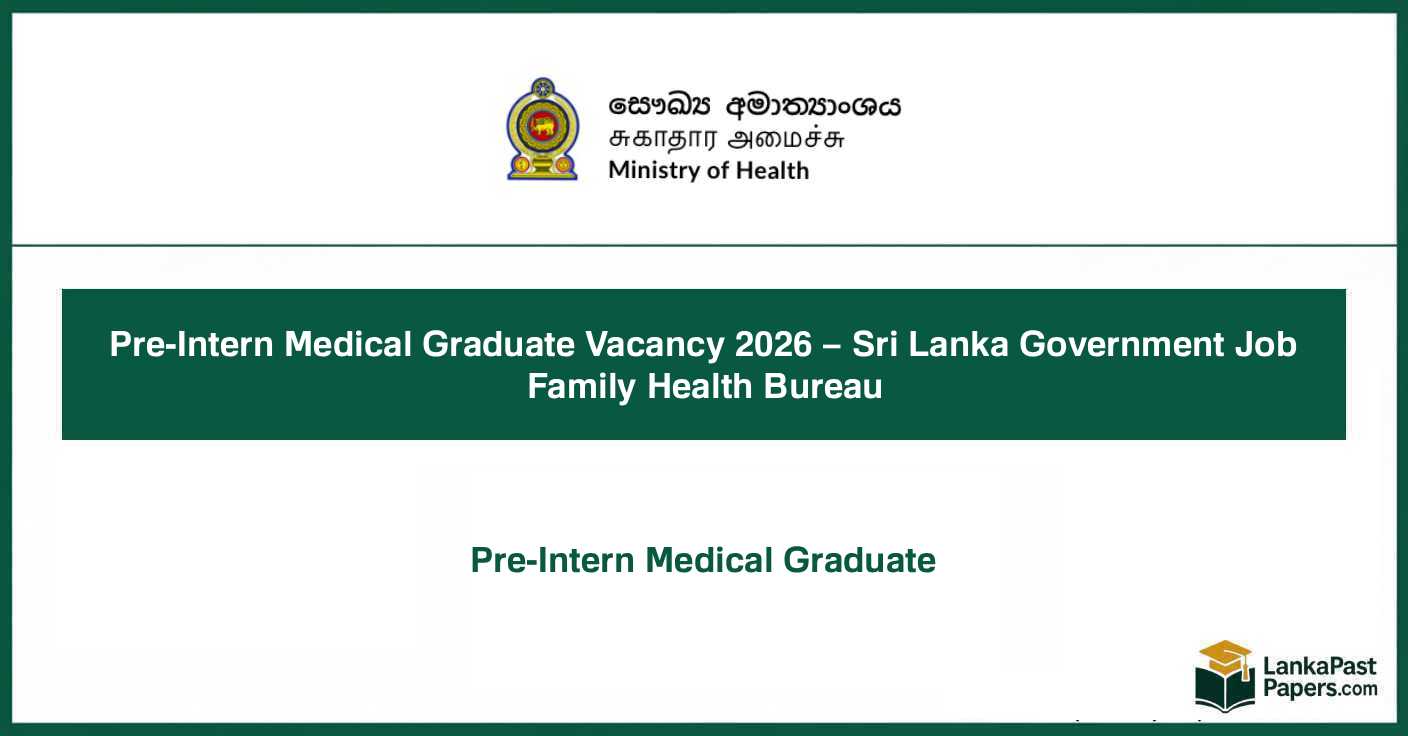 Pre-Intern Medical Graduate Vacancy 2026 – Sri Lanka Govt Jobs