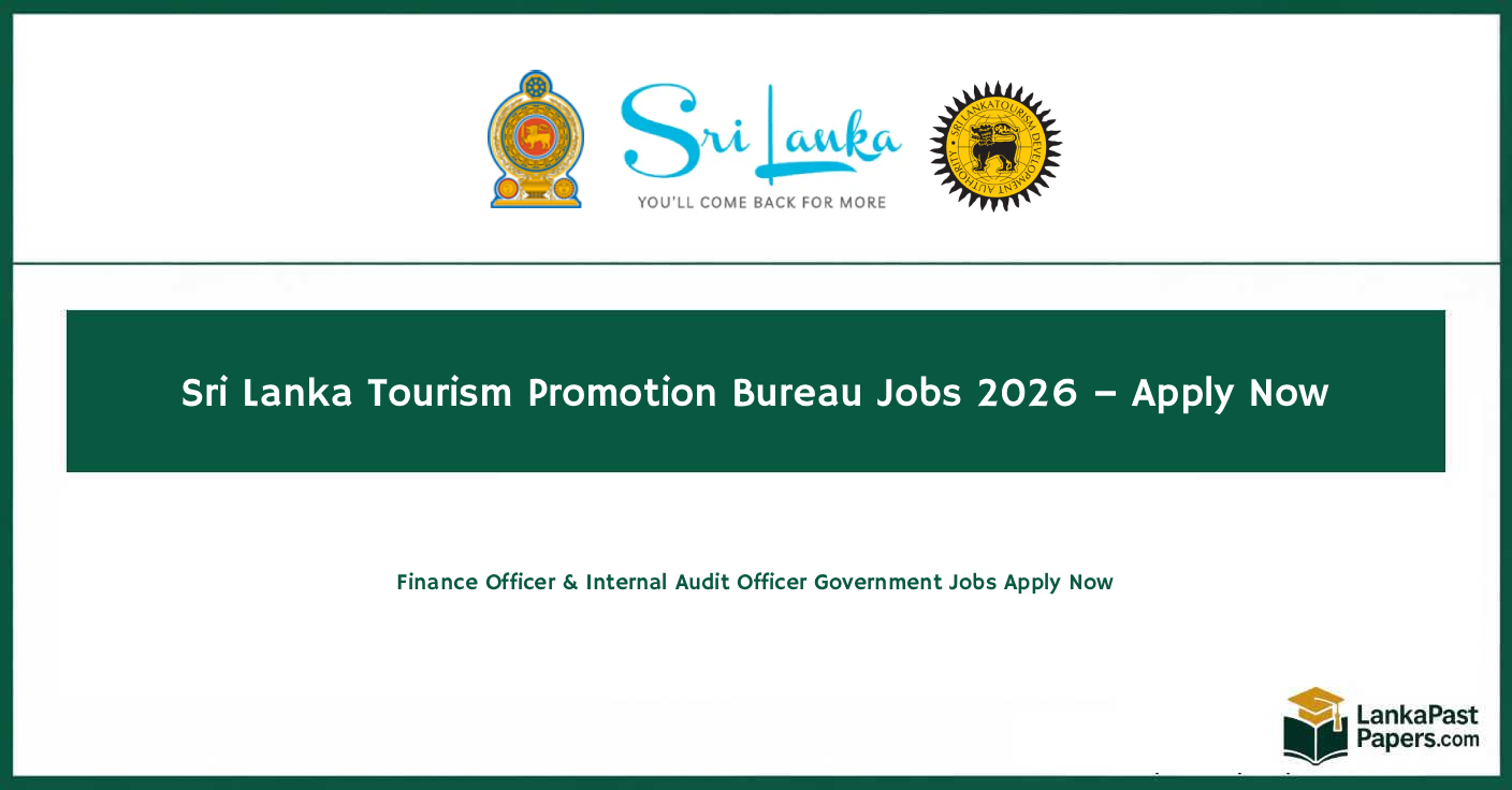 Sri Lanka Tourism Promotion Bureau Jobs 2026 – Apply Now