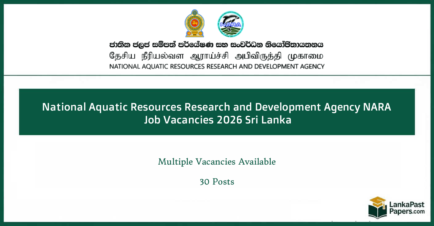 National Aquatic Resources Agency (NARA) Jobs 2026 Sri Lanka