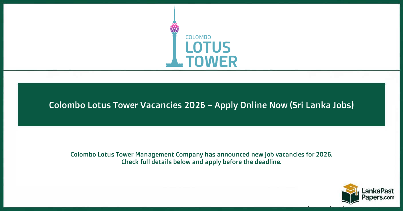 Colombo Lotus Tower Management Company Vacancies 2026 – Apply Online