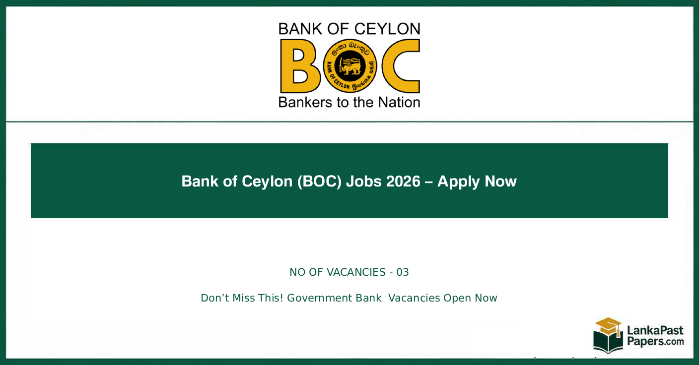 Bank of Ceylon (BOC) Jobs 2026 – Apply Now
