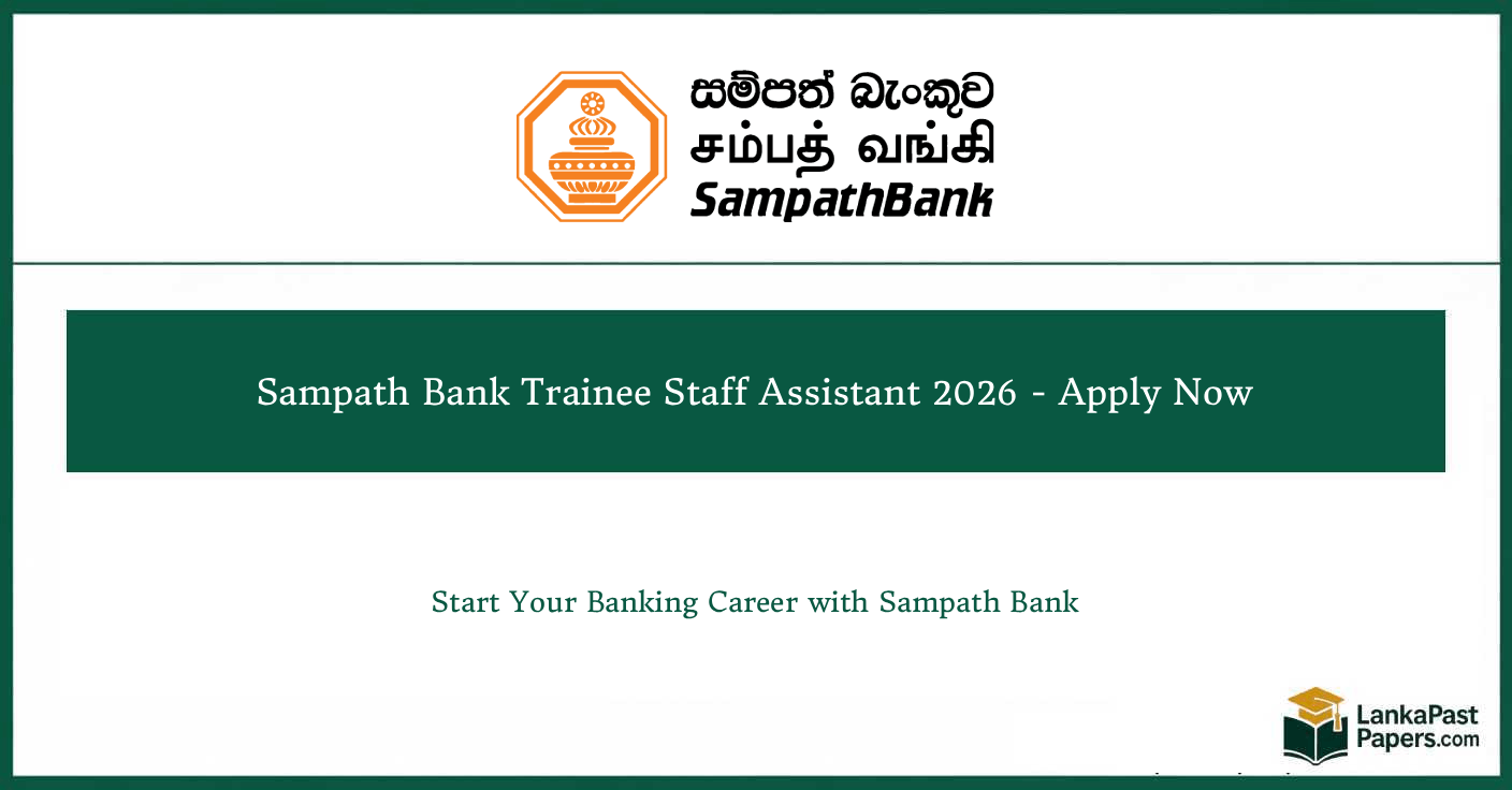 Sampath Bank Trainee Staff Assistant 2026 - Apply Now