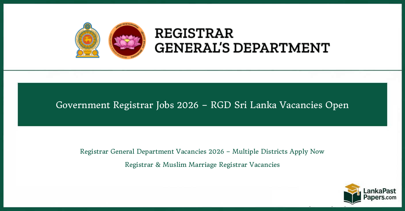 Registrar of Births, Deaths and Marriages Vacancies 2026 – Apply Now (RGD Sri Lanka)
