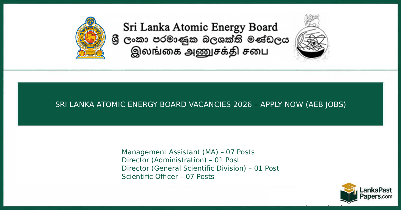 SRI LANKA ATOMIC ENERGY BOARD VACANCIES 2026 – APPLY NOW (AEB JOBS)