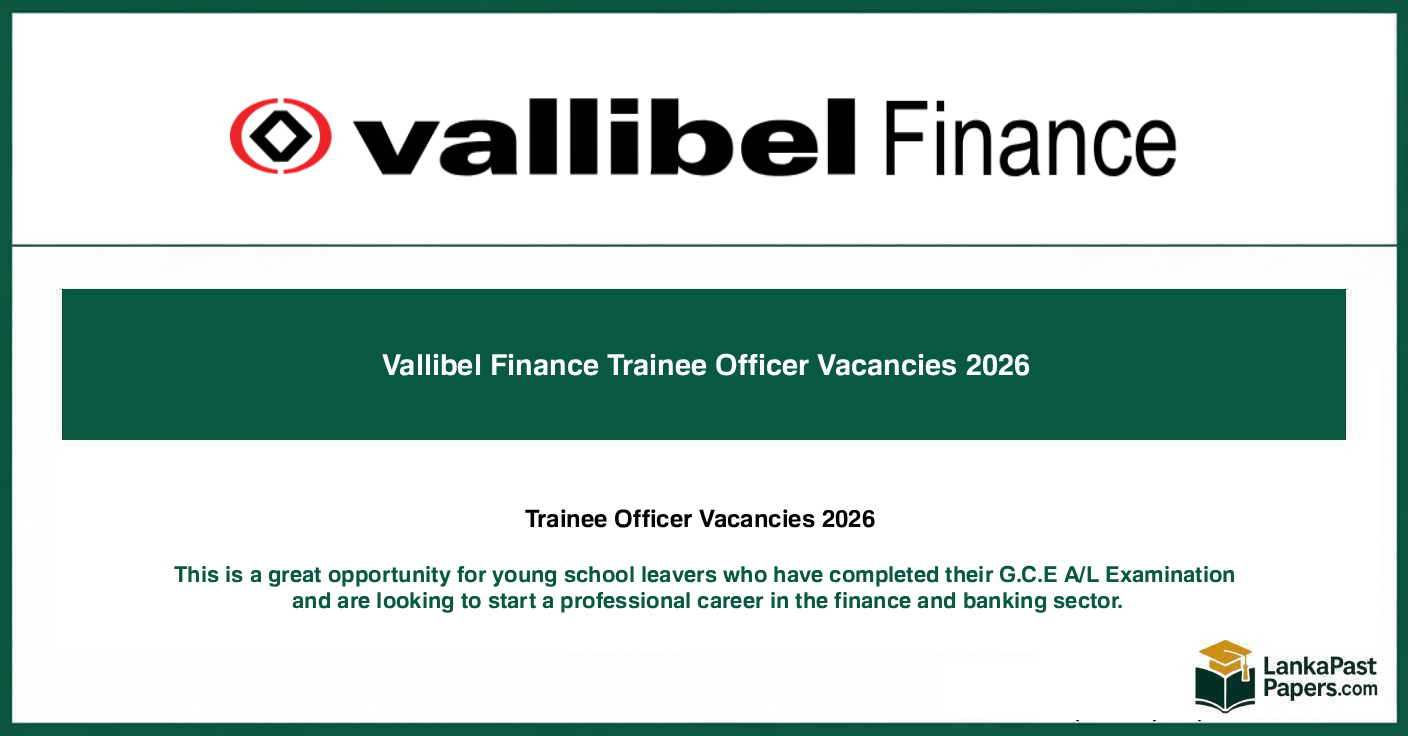 Vallibel Finance Trainee Officer Vacancies 2026 Sri Lanka