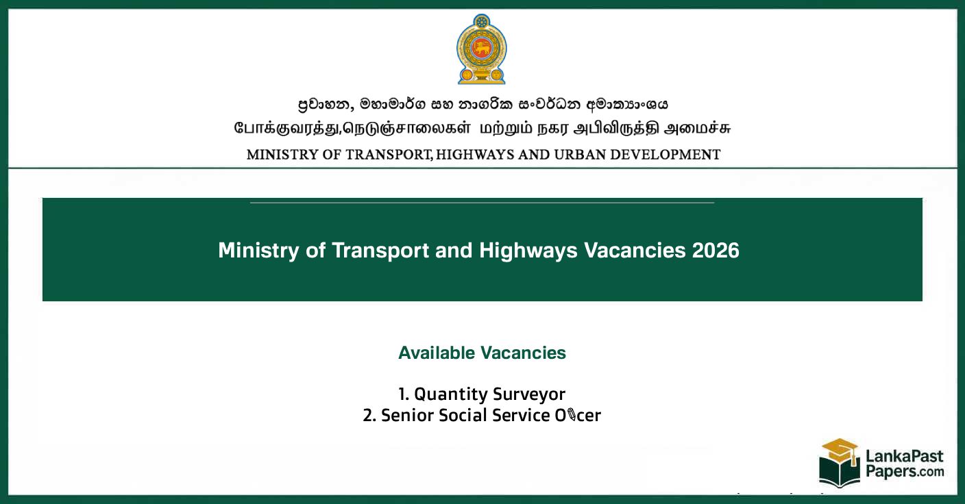 Ministry of Transport and Highways Vacancies 2026 – Quantity Surveyor and Senior Social Service Officer
