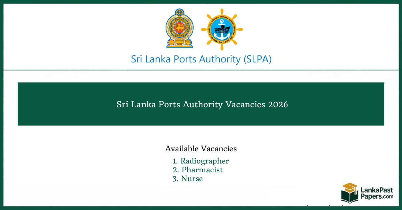 Sri Lanka Ports Authority Vacancies 2026  Radiographer, Pharmacist and Nurse