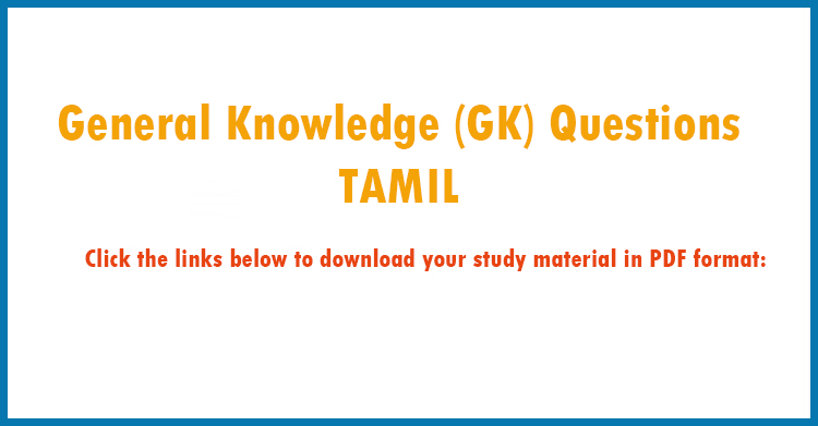 Pothu Arivu Vinakkal - General Knowledge Questions