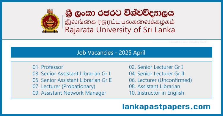 Rajarata University of Sri Lanka – Academic and Administrative Vacancies (April 2025)