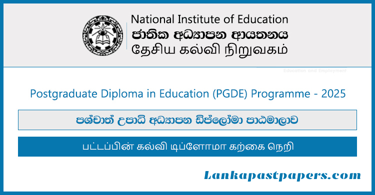 PGDE 2025/2026 – NIE | Apply Now for Sri Lanka’s Top Teaching Qualification!
