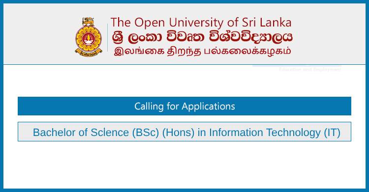 BSc in IT (Hons) 2025 – Apply Now at Open University of Sri Lanka (OUSL)