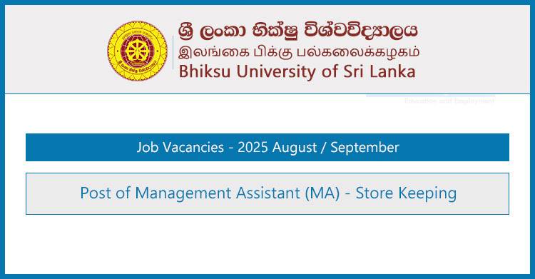 Bhiksu University of Sri Lanka (BUSL) Vacancies 2025 – Management Assistant (MA) [Store Keeping]