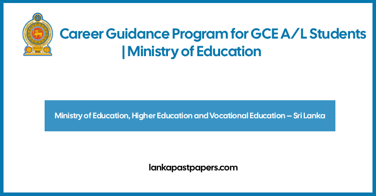 Career Guidance Programme (Skill Vista) for GCE A/L Students 2025/2026 – Ministry of Education Sri Lanka