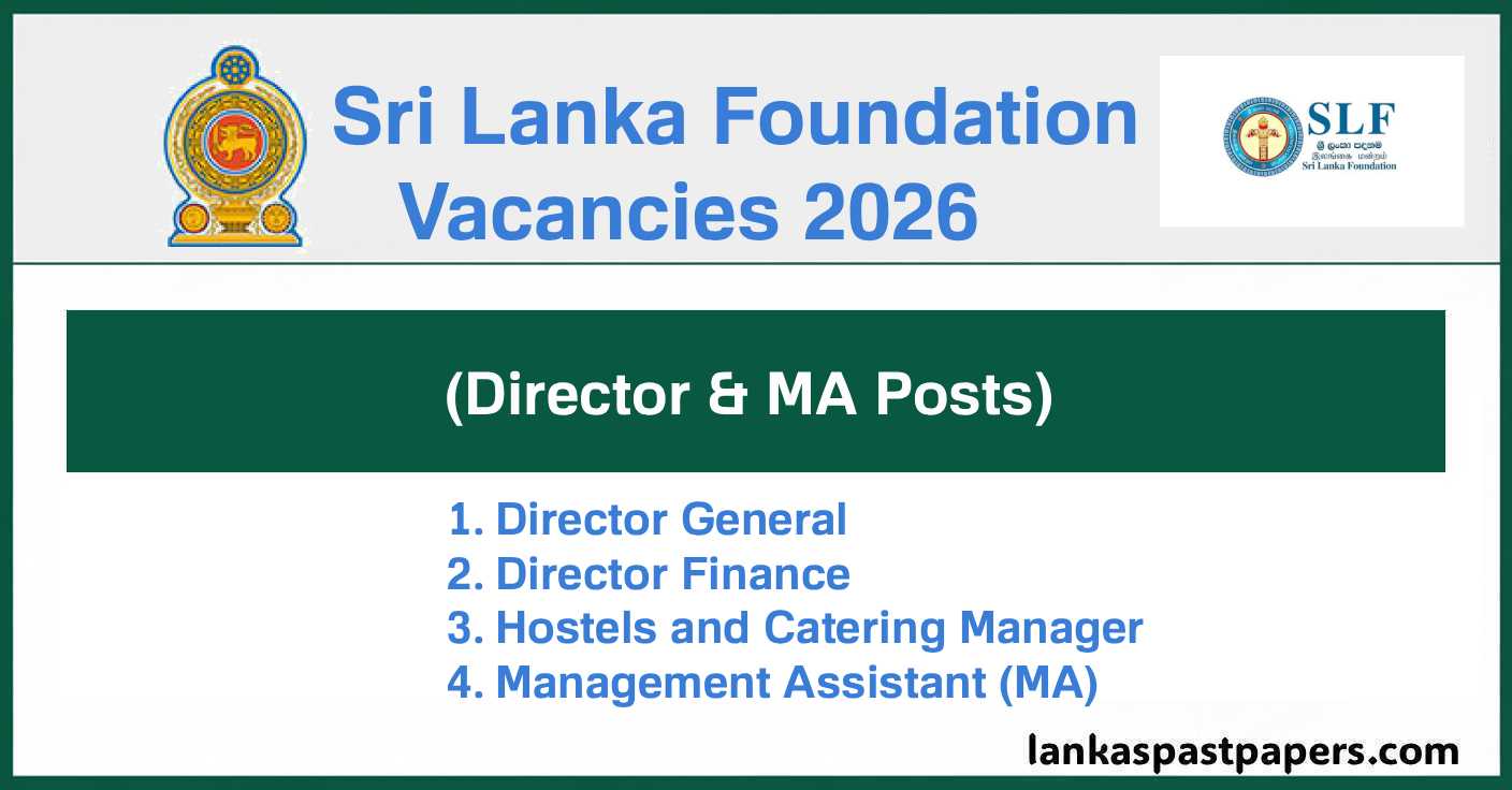 Sri Lanka Foundation (SLF) Job Vacancies 2026 – MA And DG