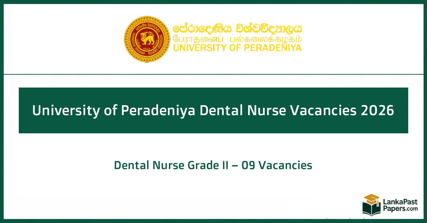 University of Peradeniya Dental Nurse Jobs 2026 (Grade II)