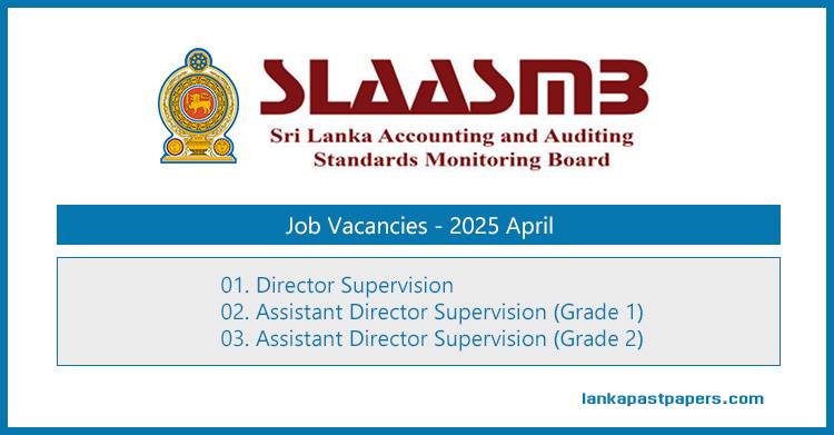 SLAASMB Director / Assistant Director Supervision Vacancies – April 2025