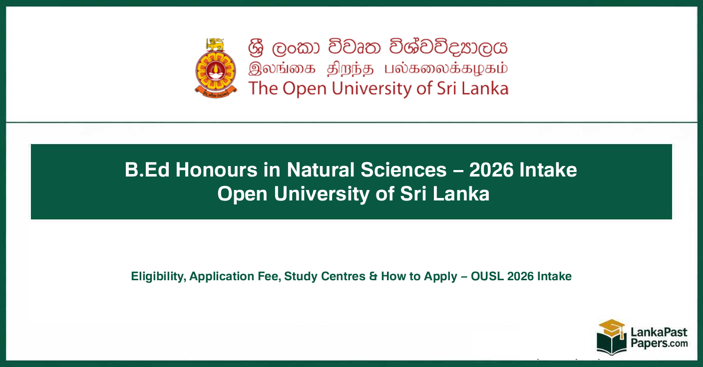 OUSL B.Ed Honours in Natural Sciences Intake 2026 – Apply Online Now