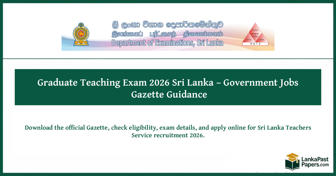 Graduate Teaching Exam 2026 Sri Lanka – Government Jobs Gazette