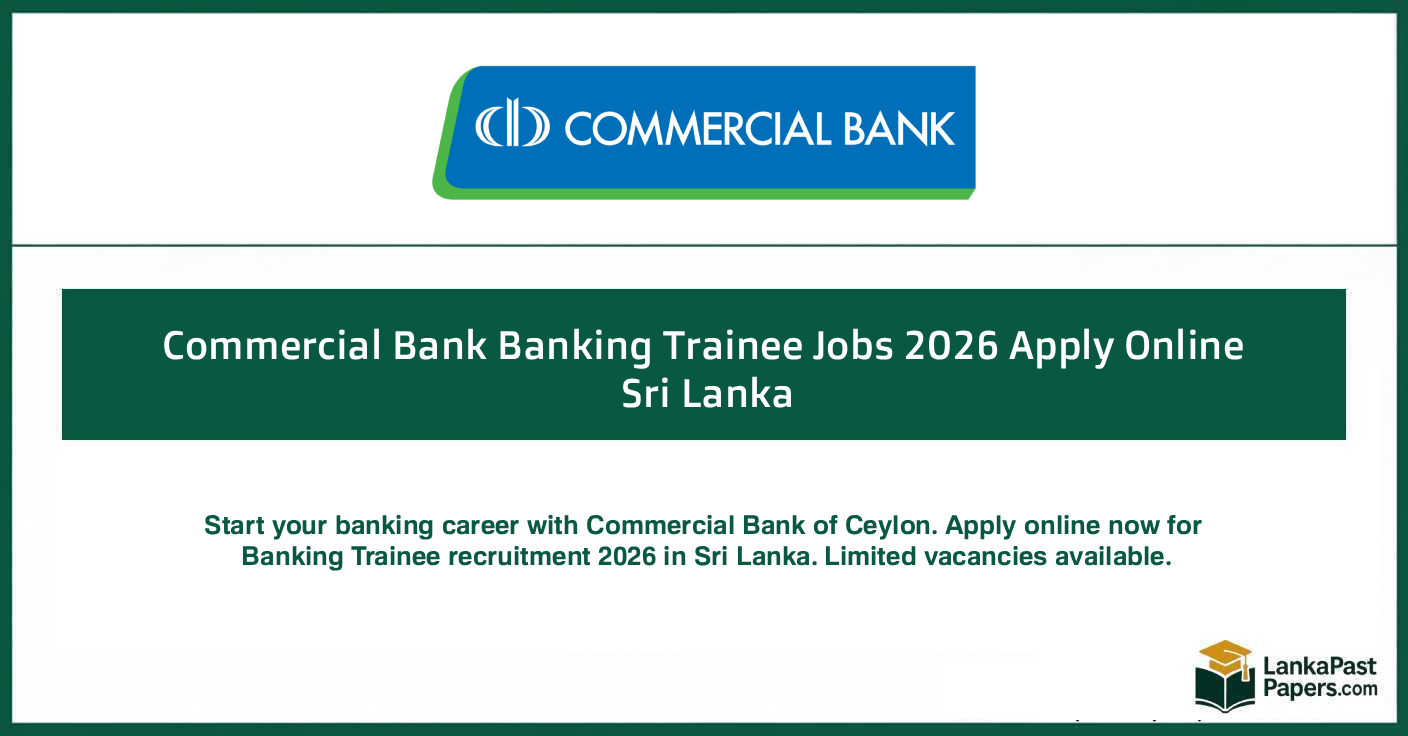 Commercial Bank Banking Trainee Jobs 2026 Apply Online Sri Lanka