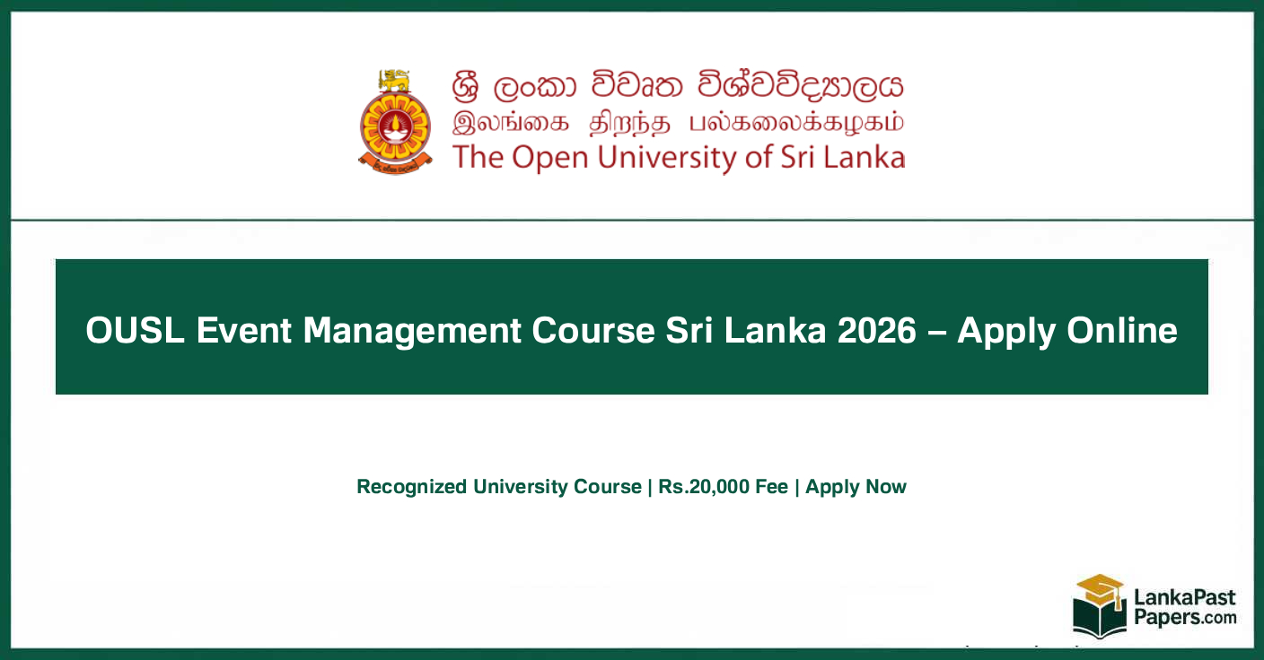 OUSL Event Management Course Sri Lanka 2026 – Apply Online