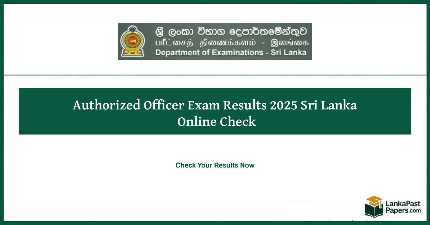Authorized Officer Exam Results 2025 Sri Lanka Online Check