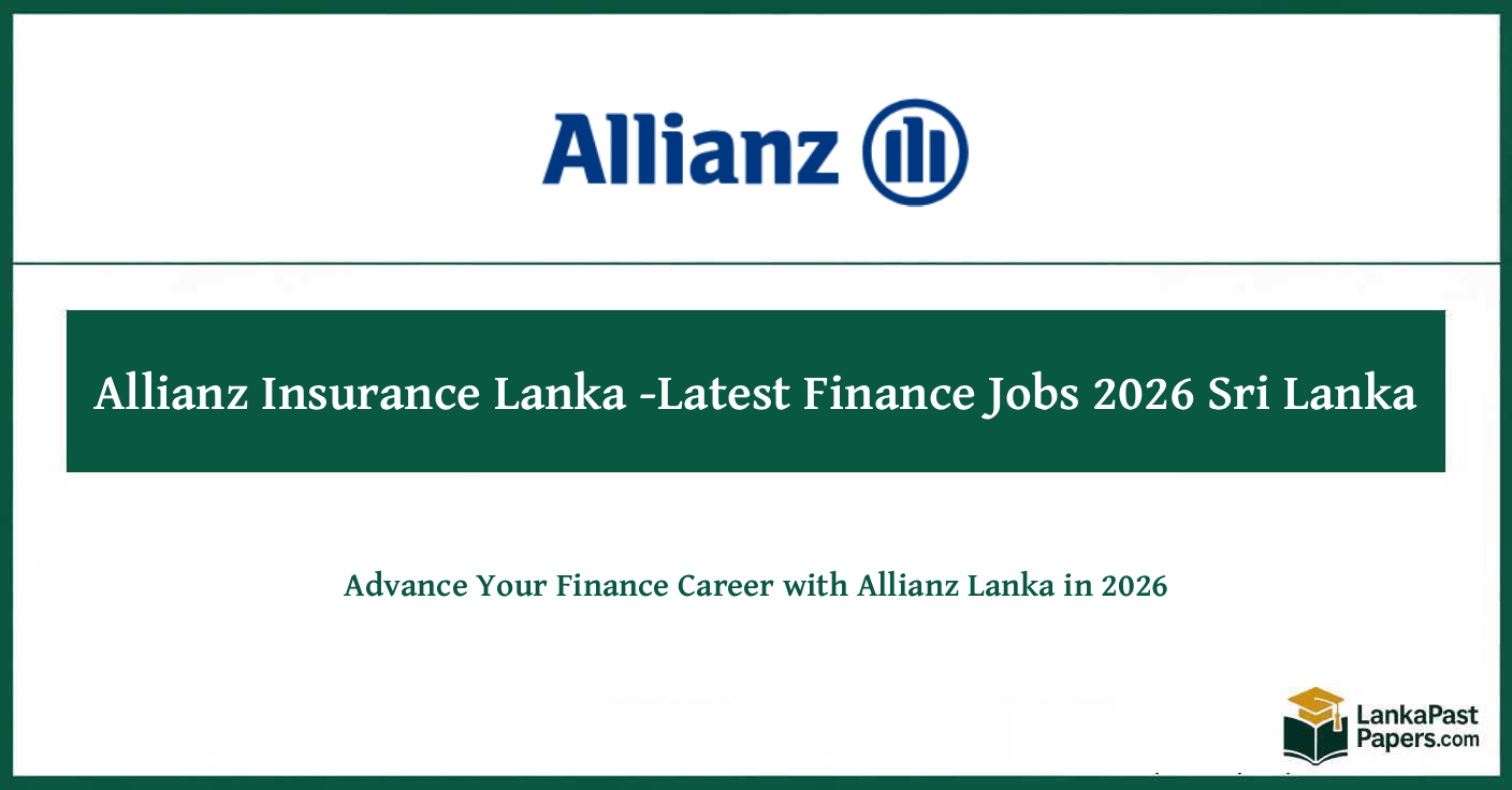 Senior Executive Finance Job 2026 – Allianz Lanka Apply Now