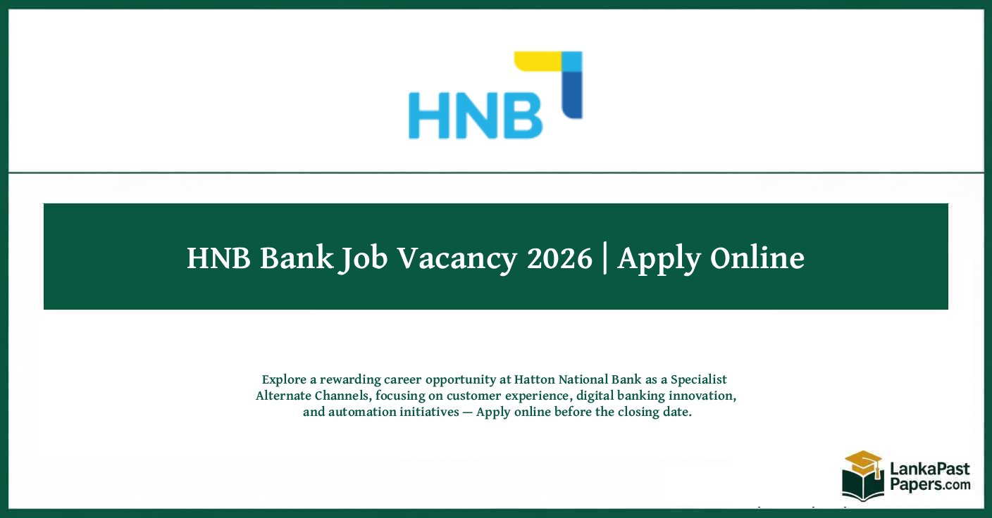 HNB Bank Specialist – Alternate Channels Job Vacancy 2026 | Apply Online