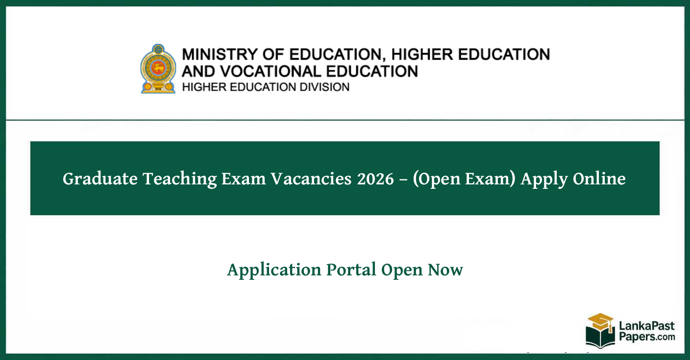 Graduate Teaching Exam Vacancies 2026 – (Open Exam) Apply Online