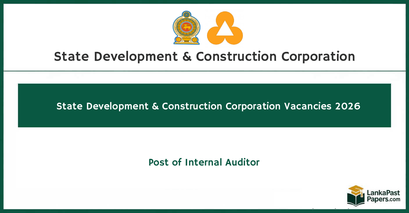 State Development And Construction Corporation Vacancies 2026 – Post of Internal Auditor