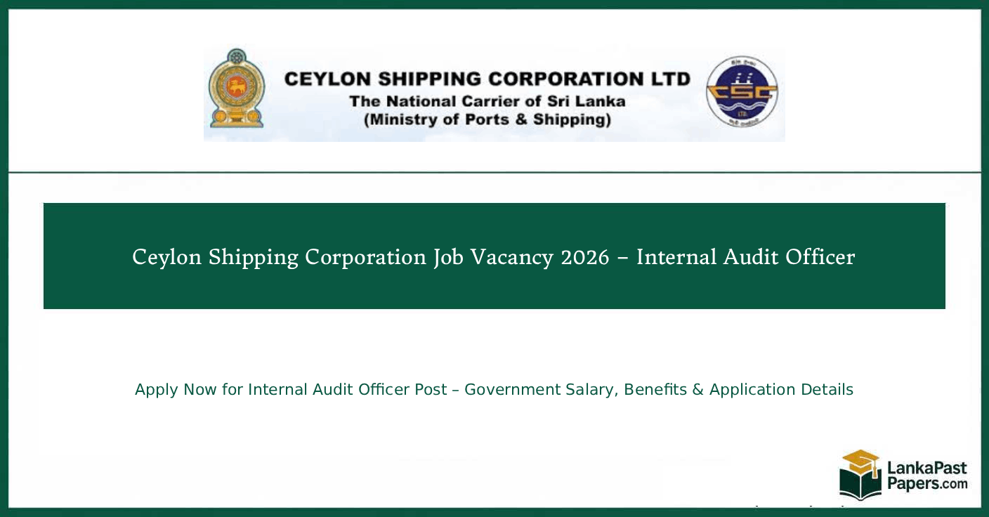 Ceylon Shipping Corporation Job Vacancy 2026 – Internal Audit Officer
