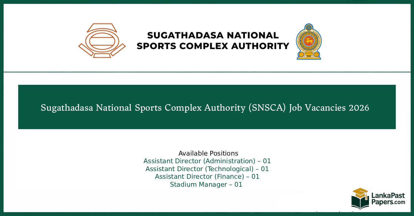 Sugathadasa National Sports Complex Authority (SNSCA) Job Vacancies 2026