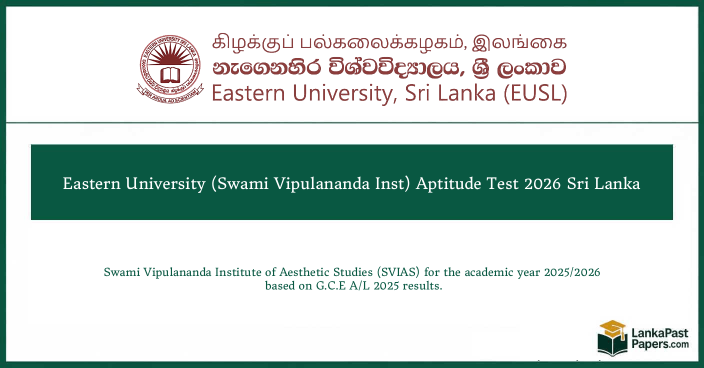 Eastern University (Swami Vipulananda Inst) Aptitude Test 2026 Sri Lanka