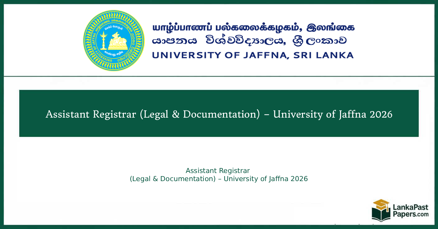 Assistant Registrar (Legal and Documentation) – University of Jaffna 2026
