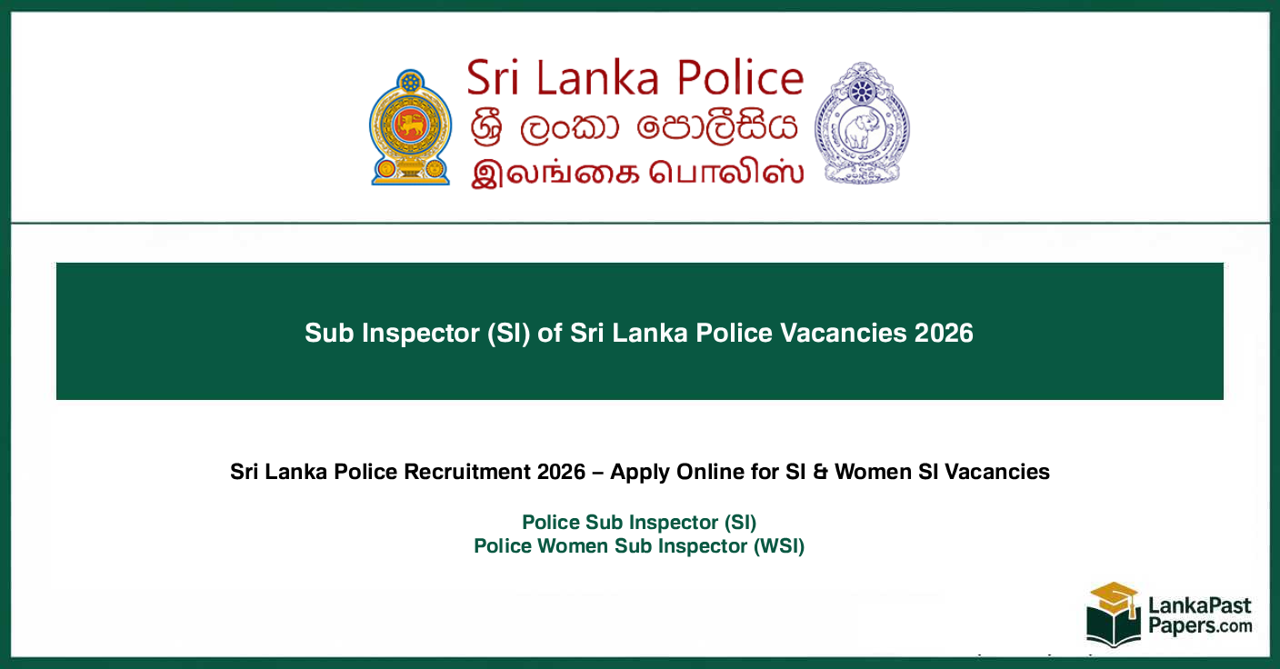  Sub Inspector (SI) of Sri Lanka Police Vacancies 2026