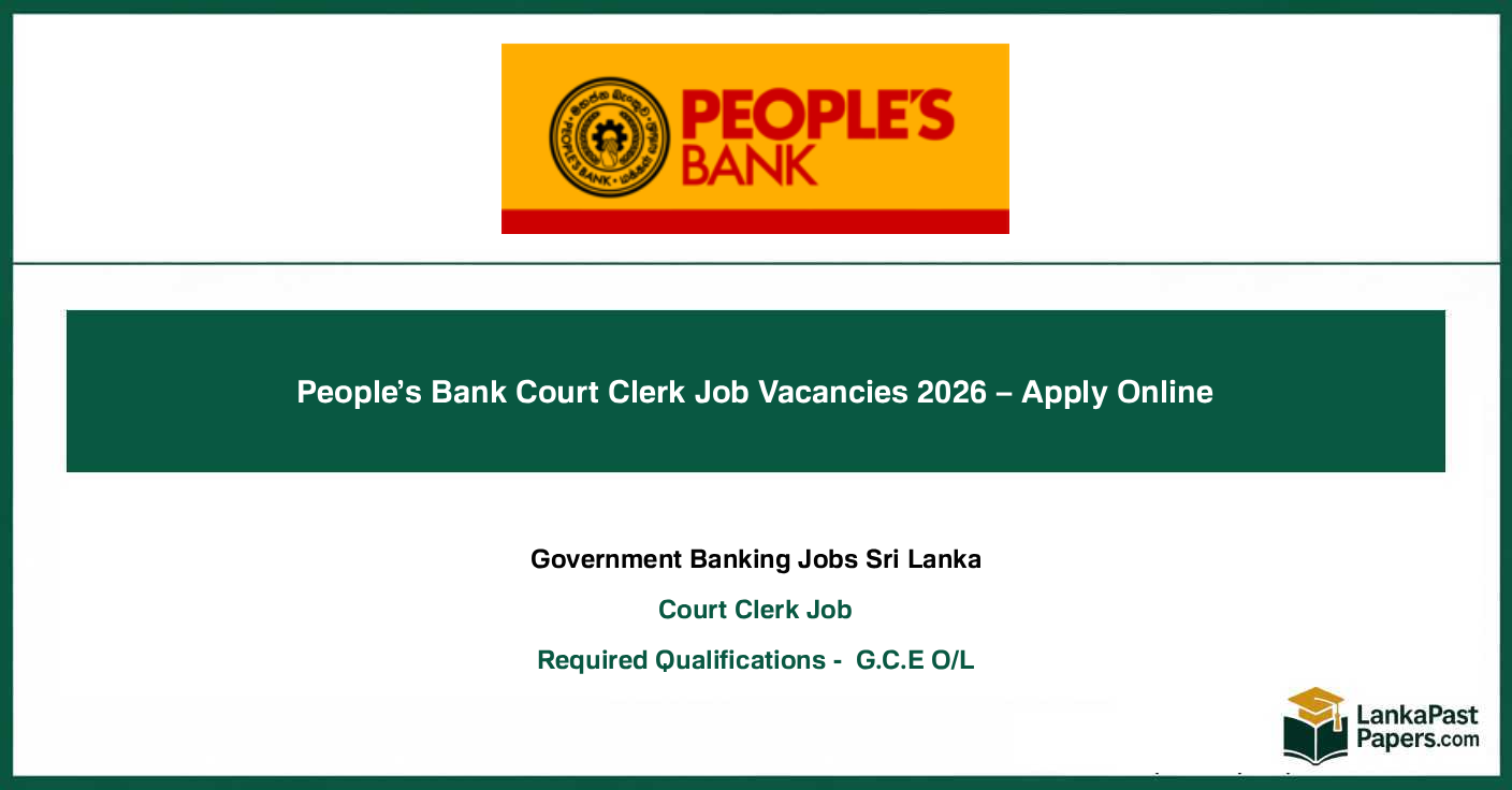 Peoples Bank Court Clerk Job Vacancies 2026 Sri Lanka