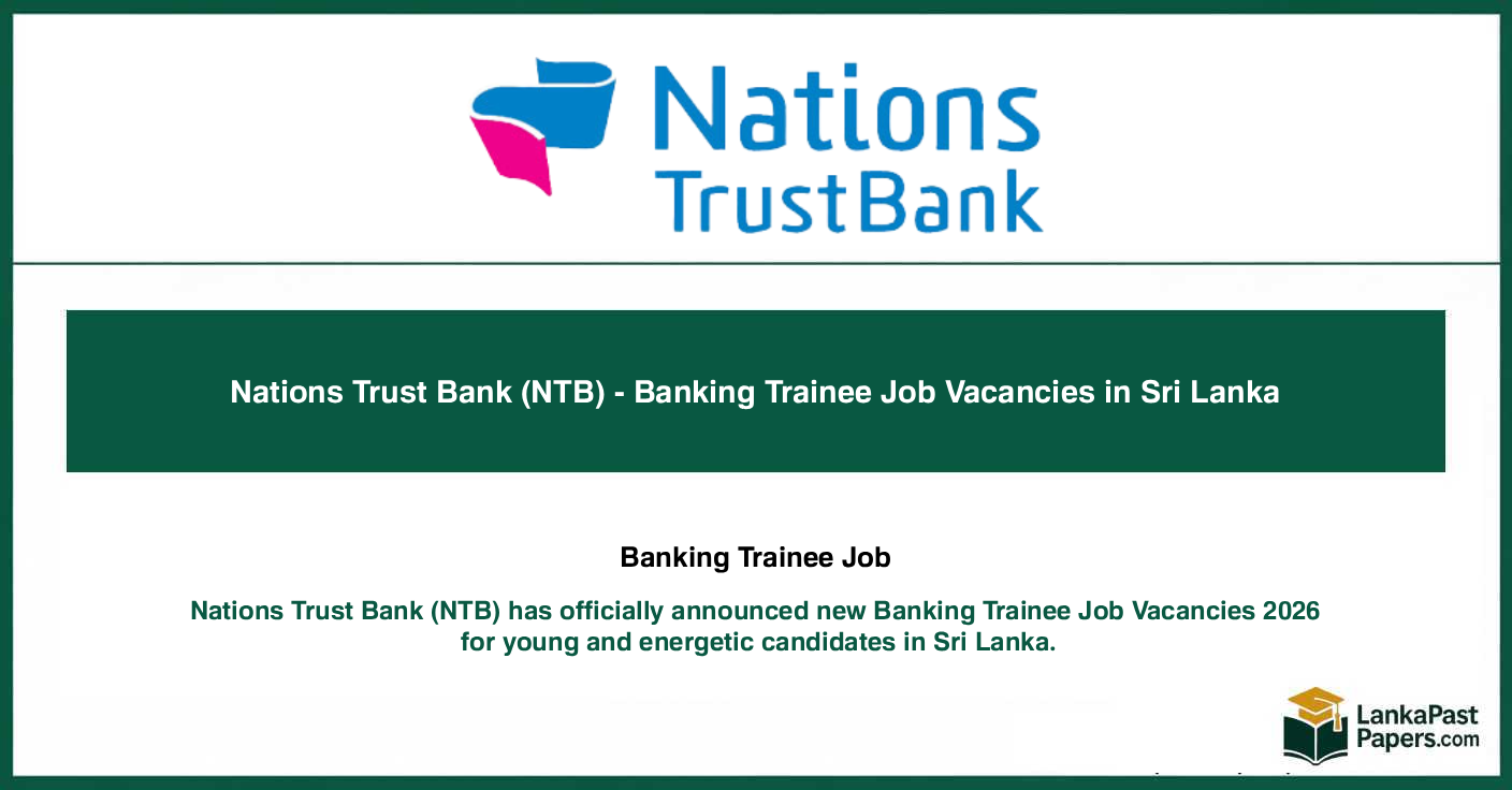 Nations Trust Bank (NTB) - Banking Trainee Job Vacancies 2026