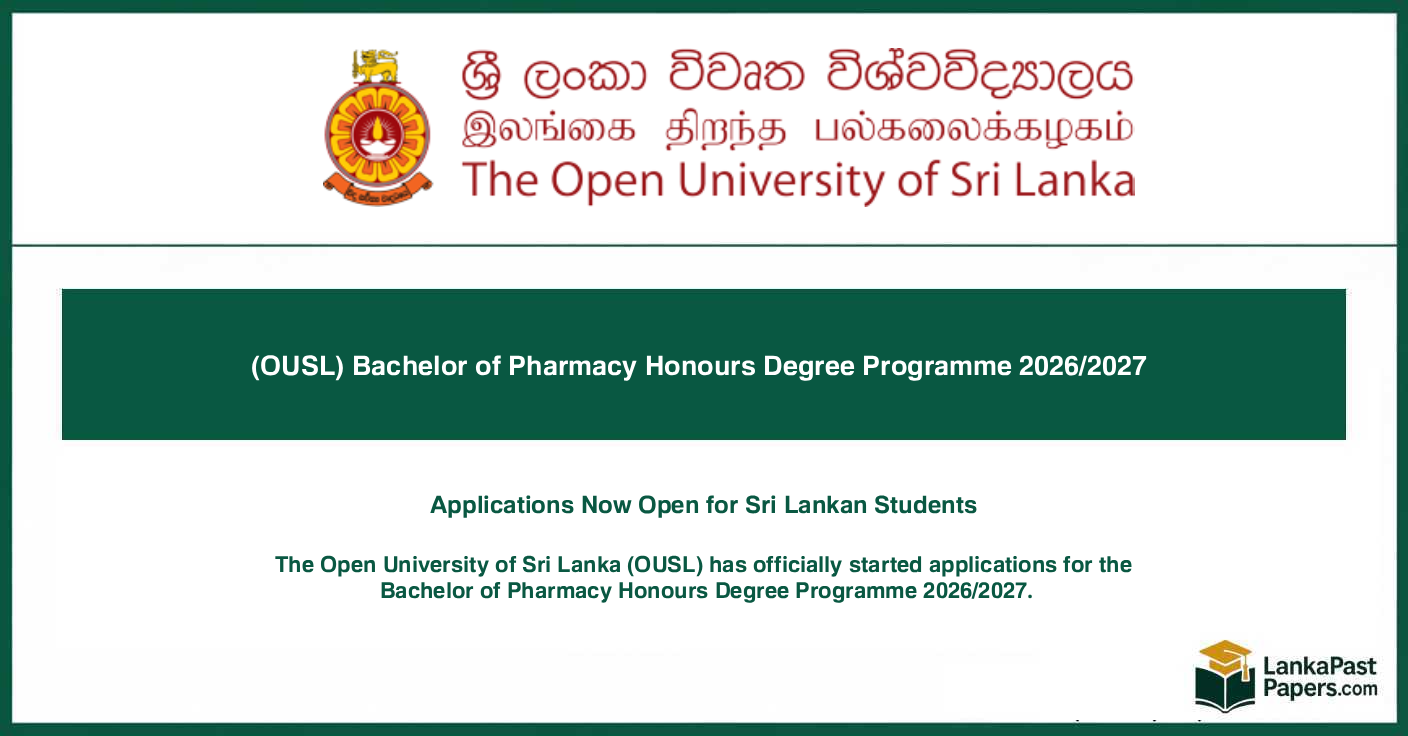 (OUSL) Bachelor of Pharmacy Honours Degree Programme 2026/2027